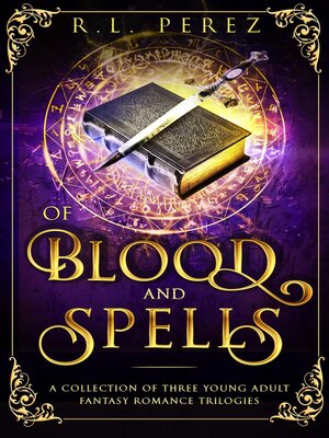 cover image of Of Blood and Spells